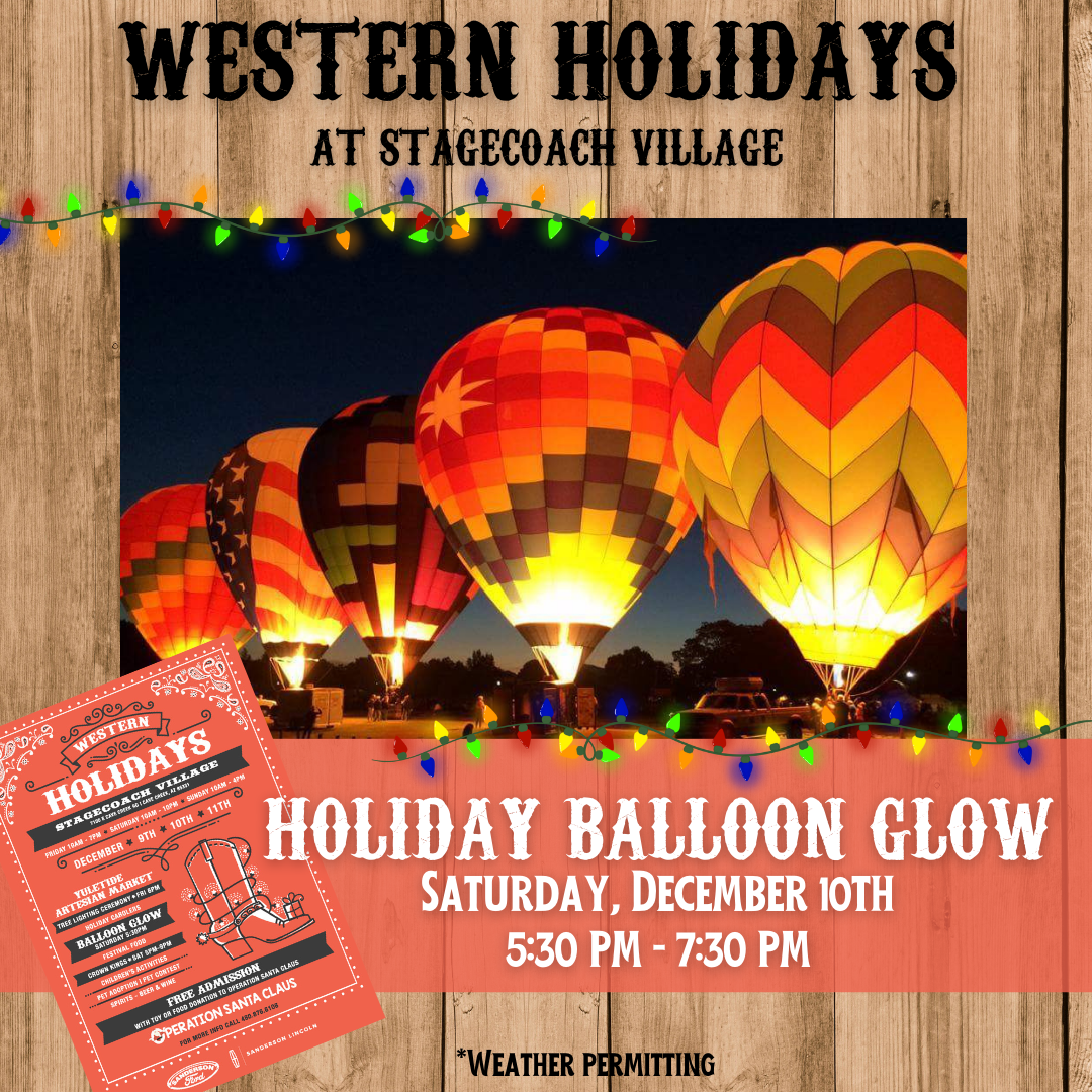 Holiday Balloon Glow at Stagecoach Village